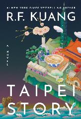 Book, Taipei Story by R.F. Kuang